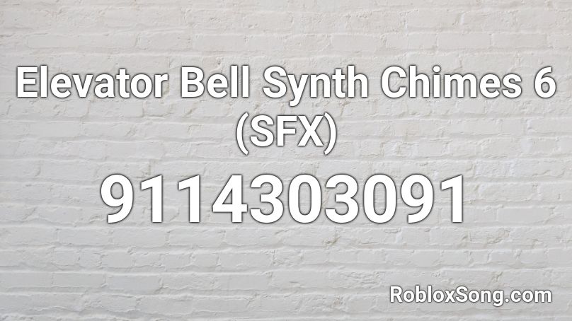 Elevator Bell Synth Chimes 6 (SFX) Roblox ID