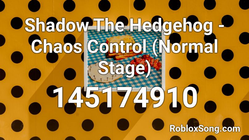 Shadow The Hedgehog - Chaos Control (Normal Stage) Roblox ID