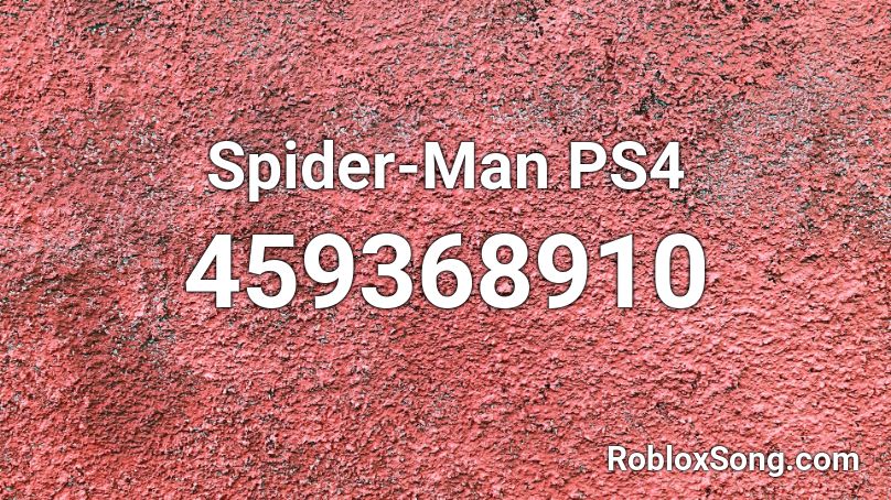 Spider-Man PS4  Roblox ID