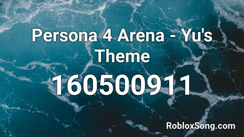 Persona 4 Arena - Yu's Theme Roblox ID