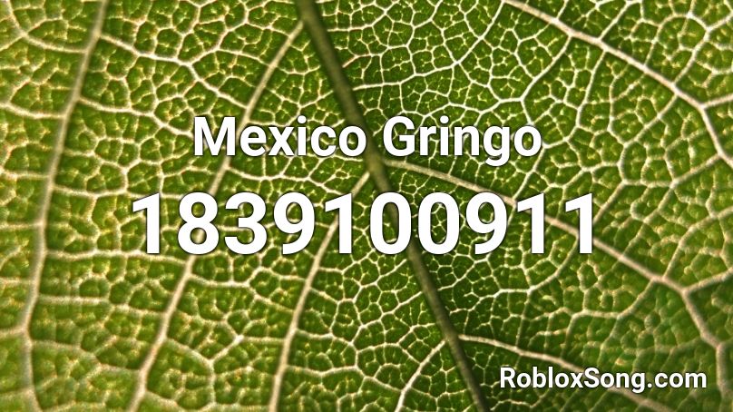 Mexico Gringo Roblox ID