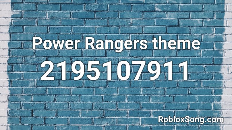 Power Rangers theme Roblox ID
