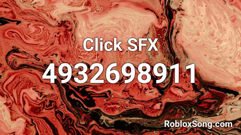 Click SFX Roblox ID