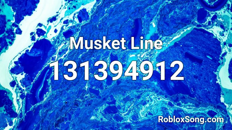 Musket Line Roblox ID