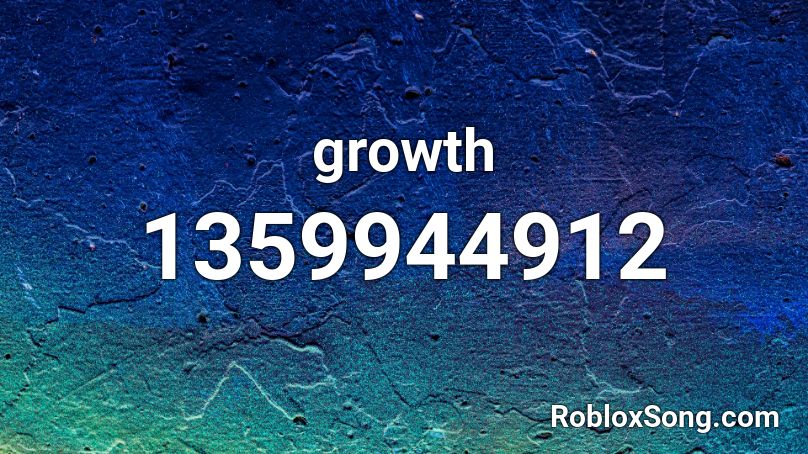 growth Roblox ID