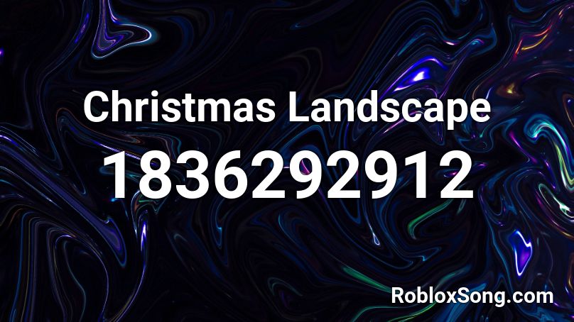 Christmas Landscape Roblox ID