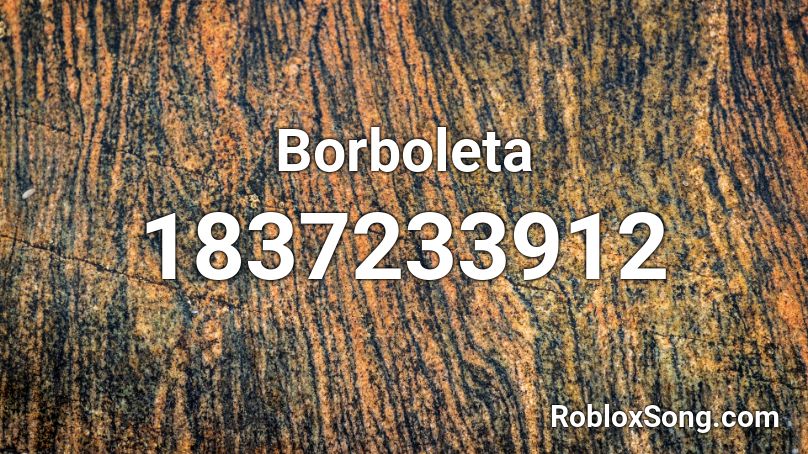 Borboleta Roblox ID