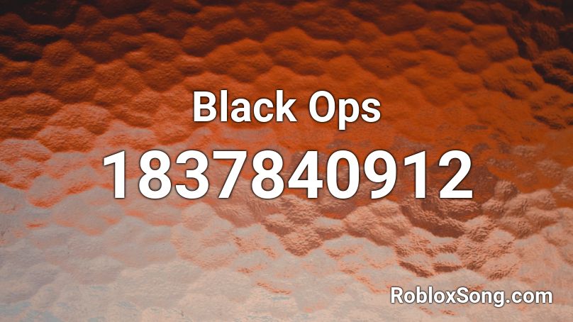 Black Ops Roblox ID
