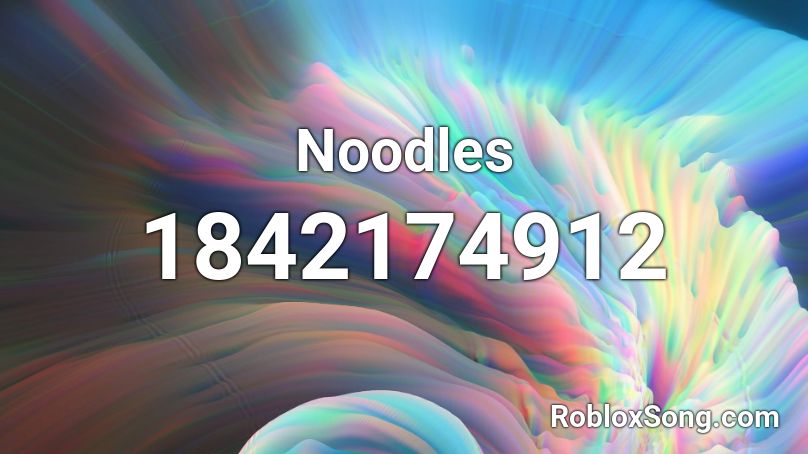 Noodles Roblox ID