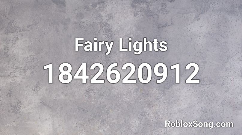 Fairy Lights Roblox ID