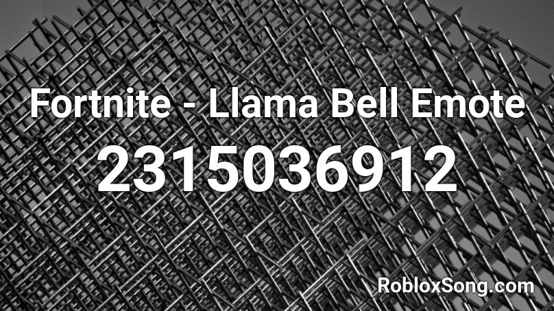 Fortnite - Llama Bell Emote Roblox ID