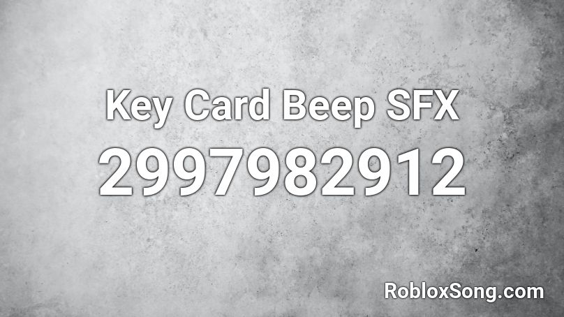 Key Card Beep SFX Roblox ID