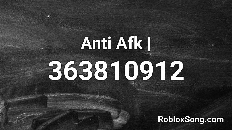 Anti Afk |  Roblox ID
