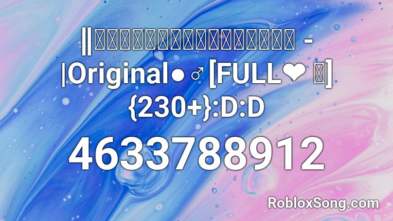 ∥เเม่เธอสอนอังกฤษ - |Original●♂[FULL❤ ｡] fav 30+ Roblox ID