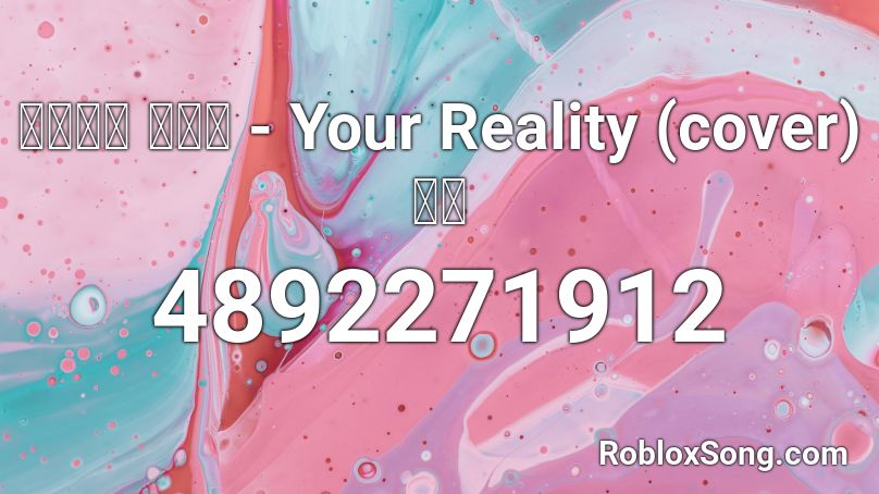 두근두근 문예부 Your Reality Cover 개사 Roblox Id Roblox Music Codes - roblox piano your reality