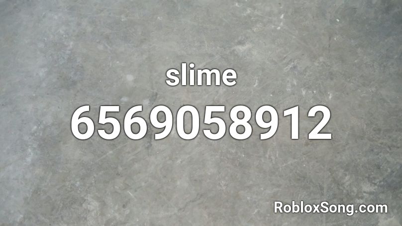 slime Roblox ID