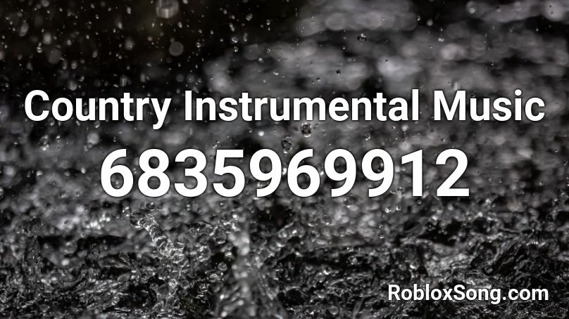 Country Instrumental Music Roblox ID