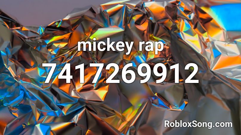 mickey rap Roblox ID