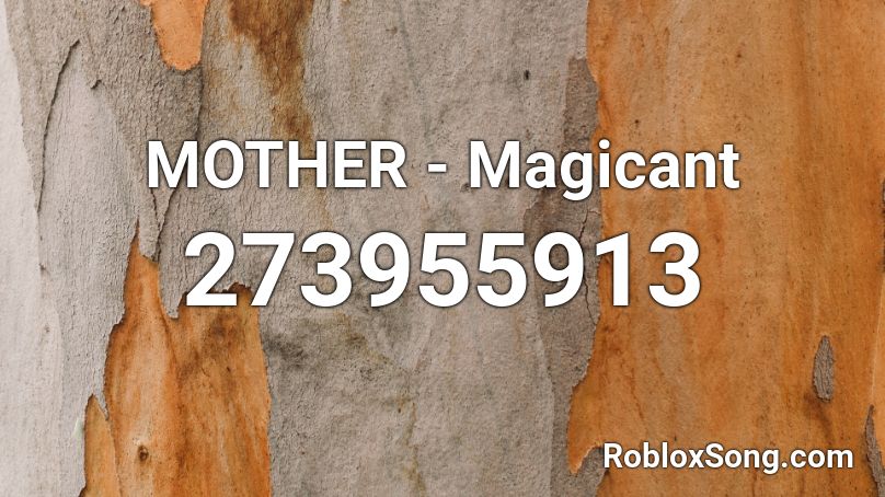 MOTHER - Magicant Roblox ID