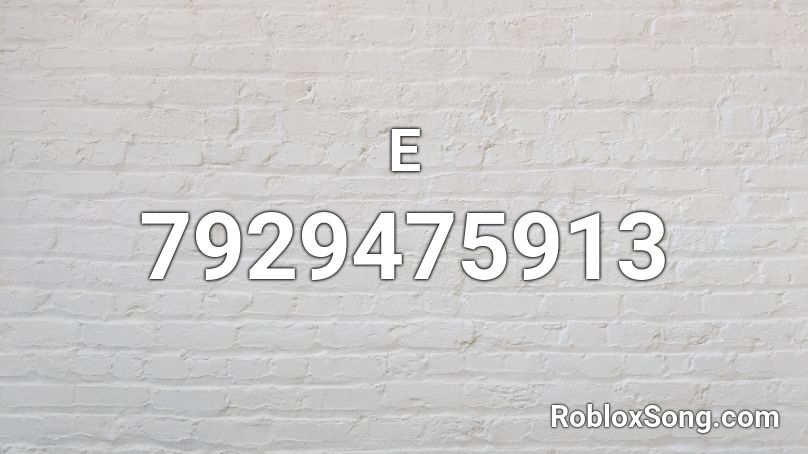 E Roblox ID