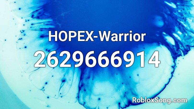 HOPEX-Warrior Roblox ID