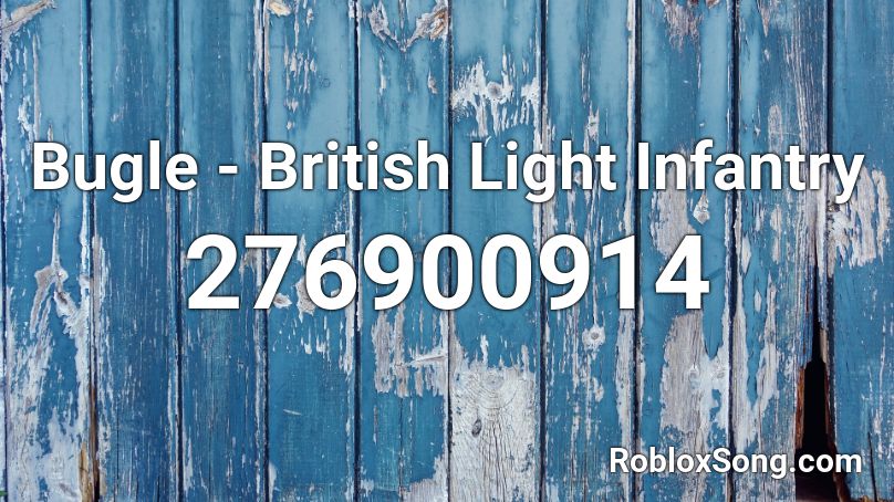 Bugle - British Light Infantry Roblox ID