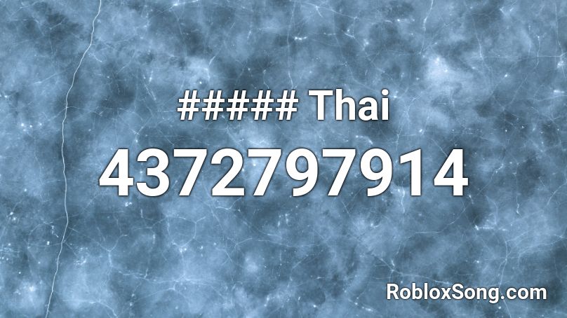 ##### Thai Roblox ID