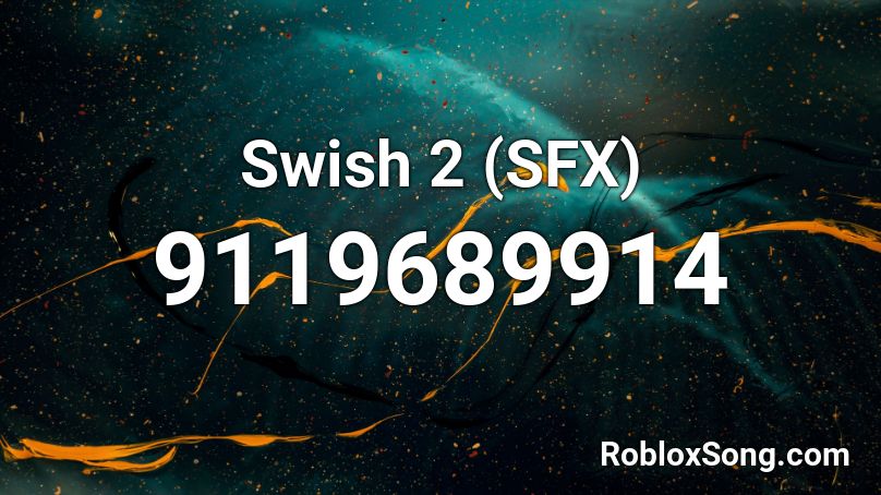 Swish 2 (SFX) Roblox ID