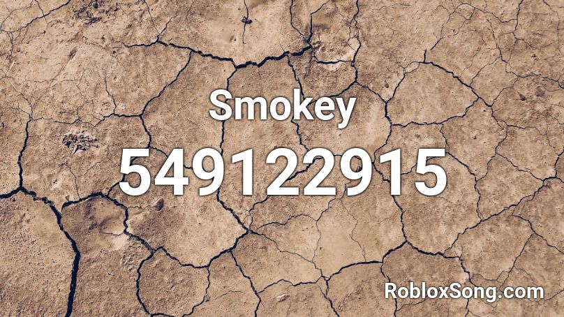 Smokey Roblox ID
