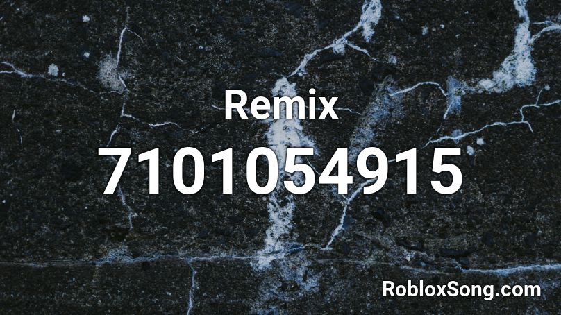 Remix Roblox ID