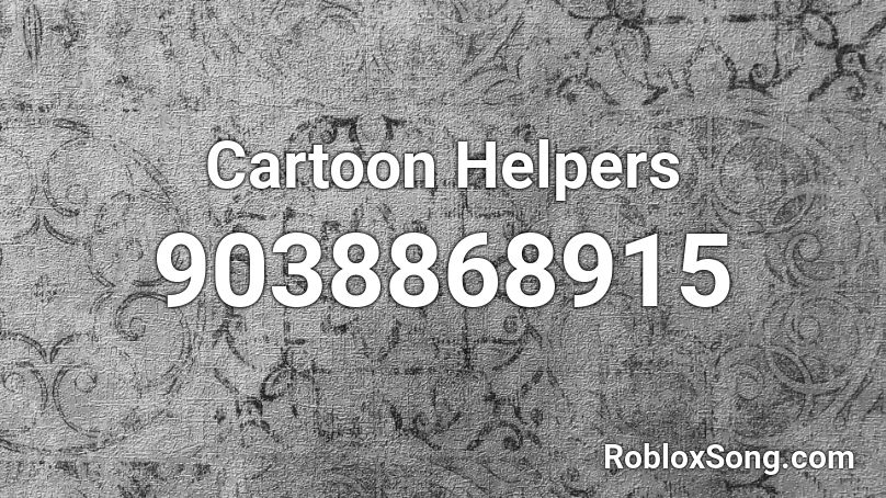 Cartoon Helpers Roblox ID