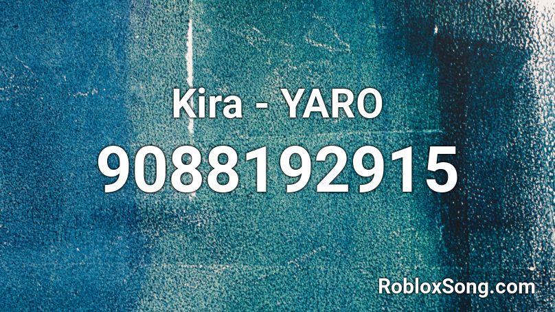 Kira - YARO Roblox ID