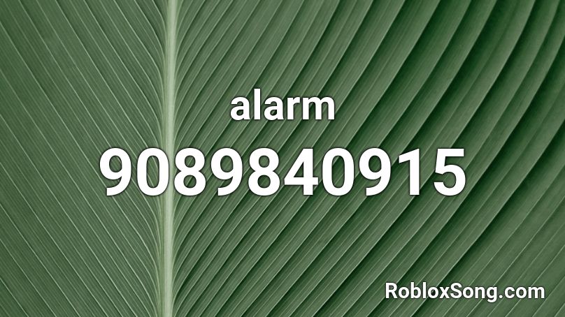 alarm Roblox ID