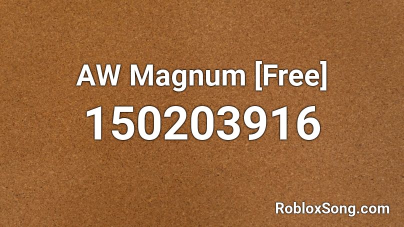 AW Magnum [Free] Roblox ID
