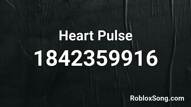 Heart Pulse Roblox ID