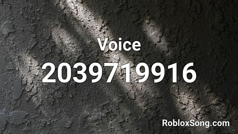 Voice Roblox ID