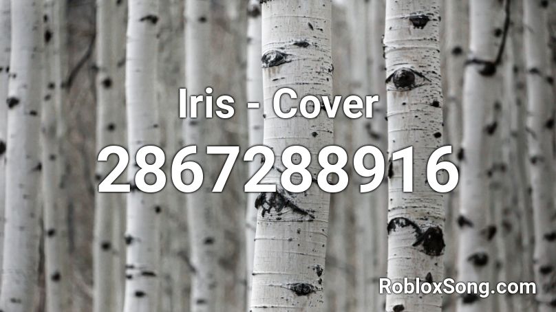 Iris - Cover Roblox ID