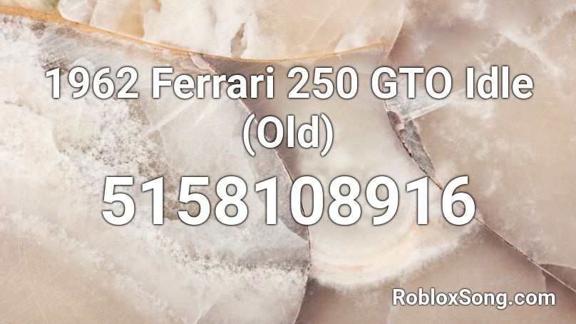 1962 Ferrari 250 GTO Idle Roblox ID