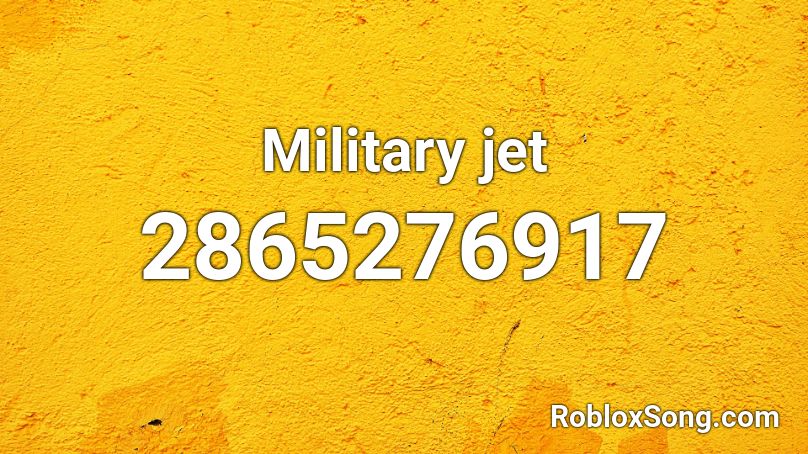 Military jet Roblox ID