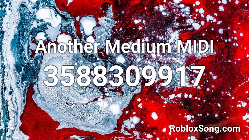 Another Medium MIDI Roblox ID