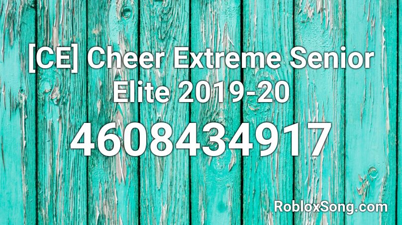 [CE] Cheer Extreme Senior Elite 2019-20 Roblox ID