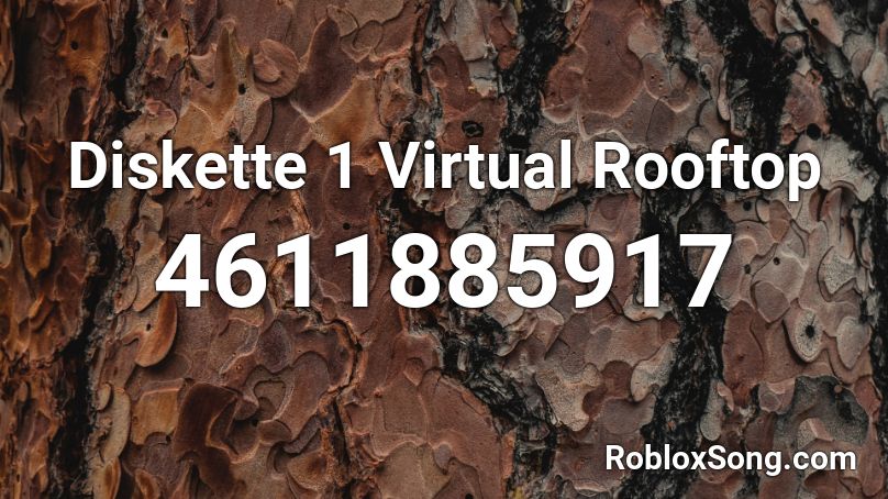Diskette 1 Virtual Rooftop Roblox ID
