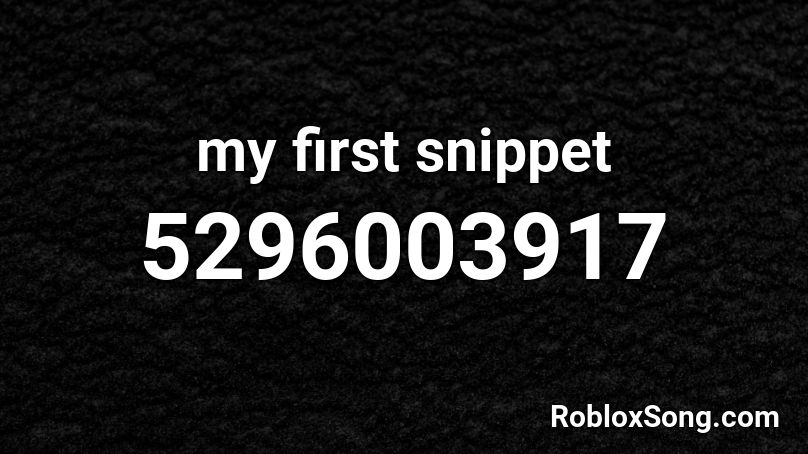 my first snippet Roblox ID