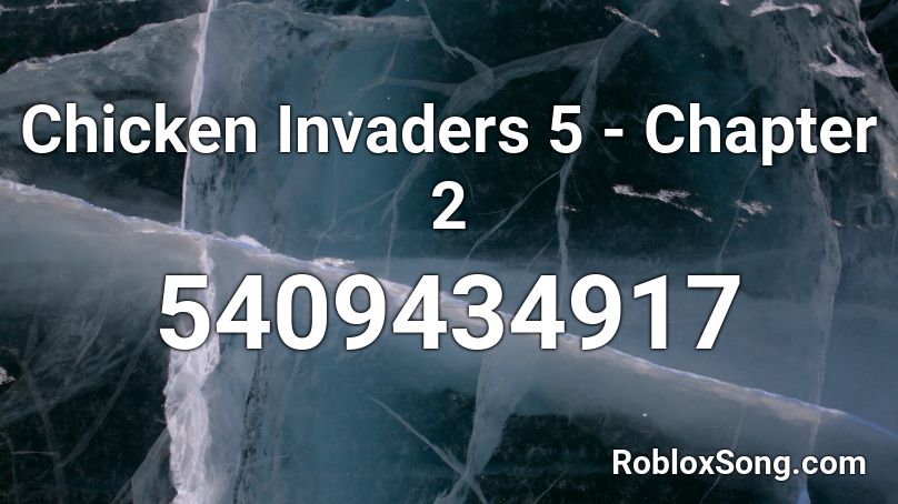 Chicken Invaders 5 - Chapter 2 Roblox ID