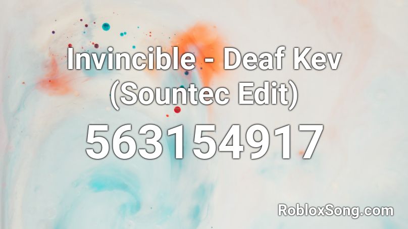Invincible - Deaf Kev (Sountec Edit) Roblox ID