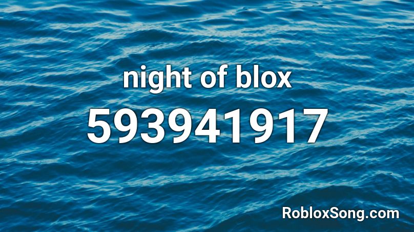 night of blox Roblox ID