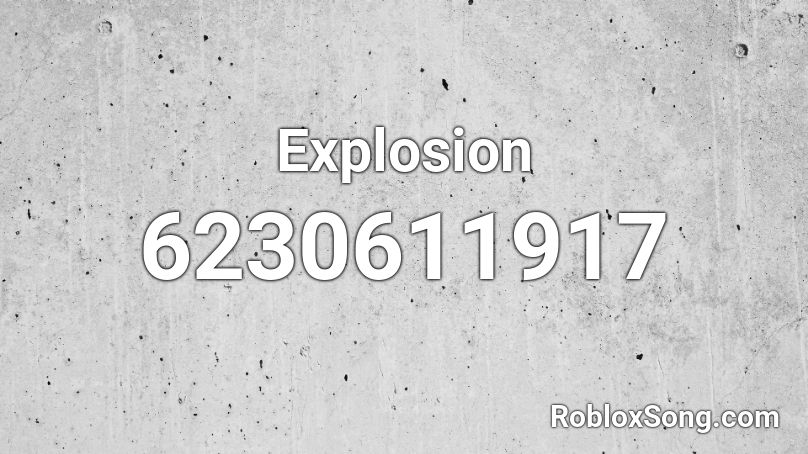 Explosion Roblox ID