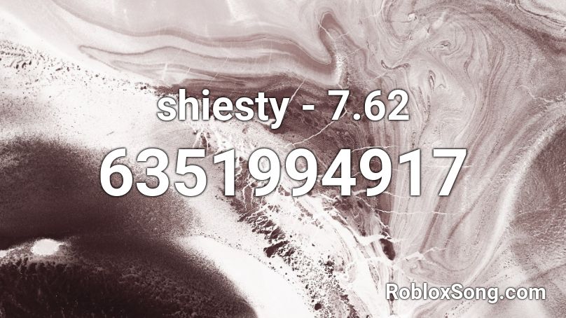 shiesty - 7.62 Roblox ID