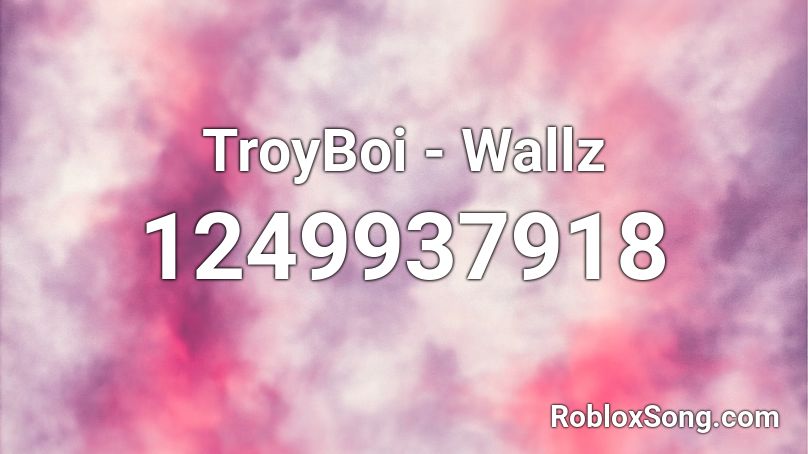 TroyBoi - Wallz Roblox ID