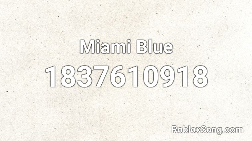 Miami Blue Roblox ID